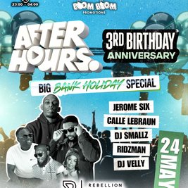 After hours 3rd Birthday Anniversary