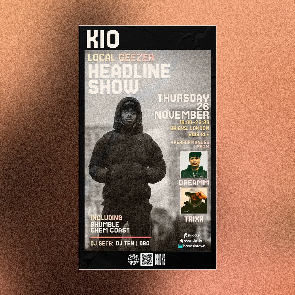 Kio - Local Geezer (Headline Show)