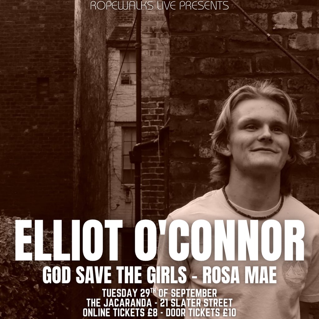 Elliot O'Connor With Special Guests