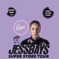 GROOVE PRESENTS • JESS BAYS (Defected, Dvine Sounds)