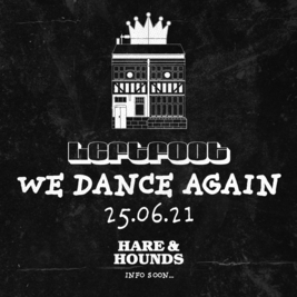 Leftfoot presents We Dance Again