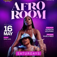 Afro Room Afrobeats and Amapiano Party at Club 22 Sat 16th May at Twenty Two Night Club