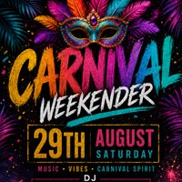 Carnival Weekender at Leinster Arms