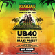 MRF Presents - UB40 feat Ali Campbell & Astro + Maxi Priest LIVE Event Title Pic