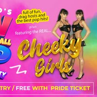 Cannock Chase - Pride After party with the Cheeky Girls at Village Hednesford
