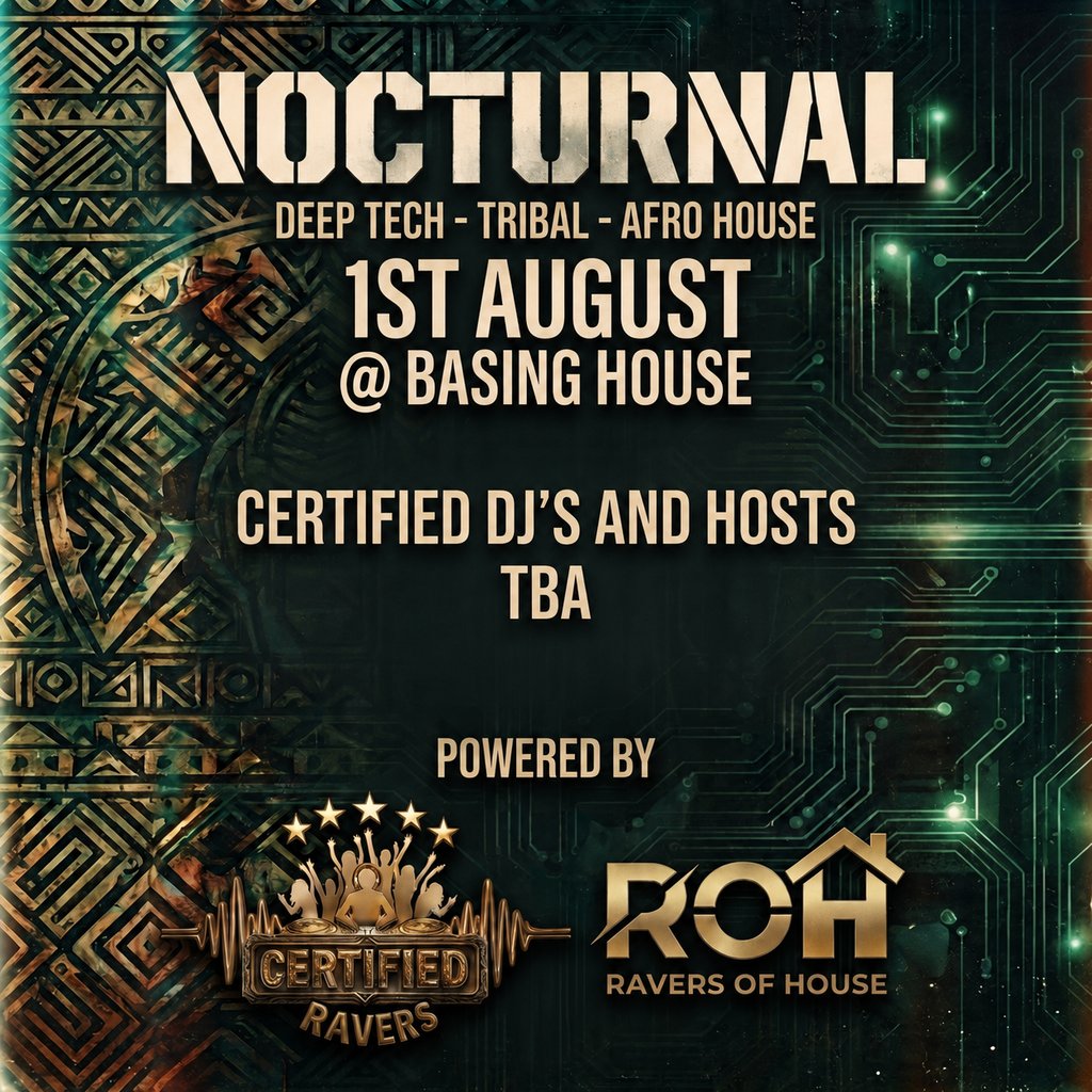 Certified Ravers Presents - Nocturnal