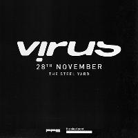 Virus Recordings – London at The Steel Yard