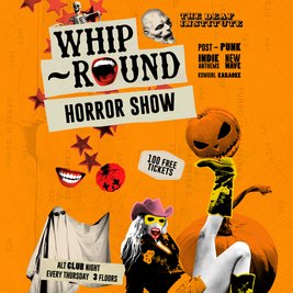 Whip-Round | HALLOWEEN HORRORSHOW