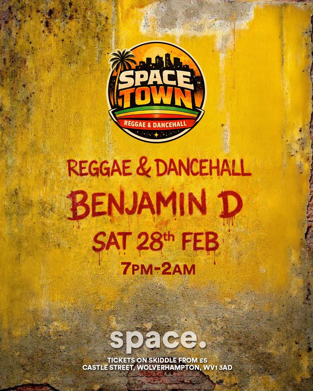 Tickets: SPACE TOWN - Reggae & Dancehall @ SPACE | Space WLV