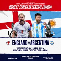 England Fanzone Soho: England vs Argentina - Semi Final!!! at HERE At Outernet