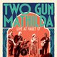 Two Gun Mathilda -  FREE Event Title Pic