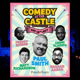 Comedy at the Castle: Saturday Night with Paul Smith and more!