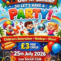 Schools out Party at Lea Club Ltd