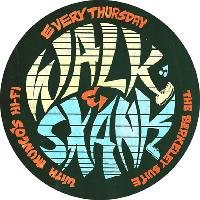 Walk n Skank: 5th Birthday - Mungos Hi Fi all night