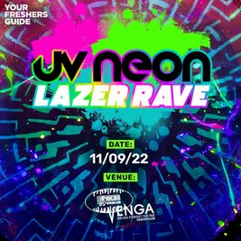 UV Neon Lazer Rave | Glasgow Freshers 2022