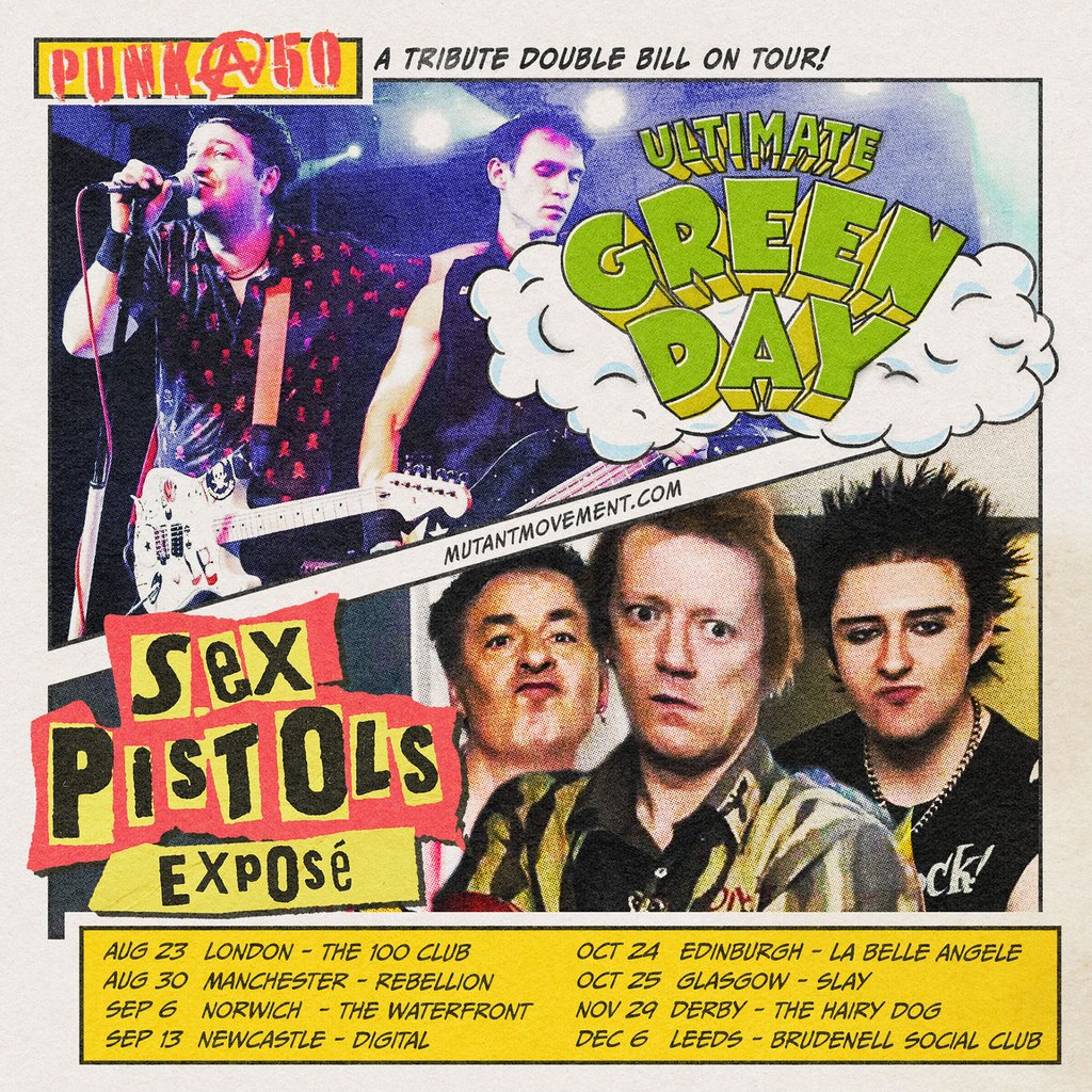 Tickets: Ultimate Green Day / Sex Pistols Exposé: PUNK@50 Tour