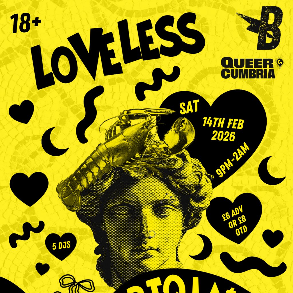 LOVELESS (LGBTQIA+ Club Night) at The Brickyard, Carlisle