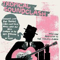 Tropical Soundclash at Hare And Hounds
