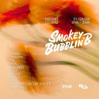 LouderNoize X Spinners - Smokey Bubblin' B at Distrikt Bar Leeds