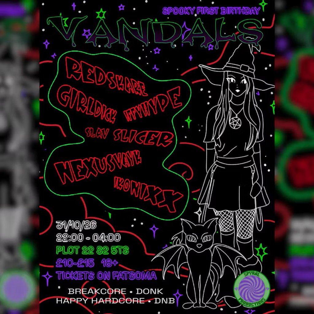 Spyral Productions presents Vandals 5: Spooky First Birthday!