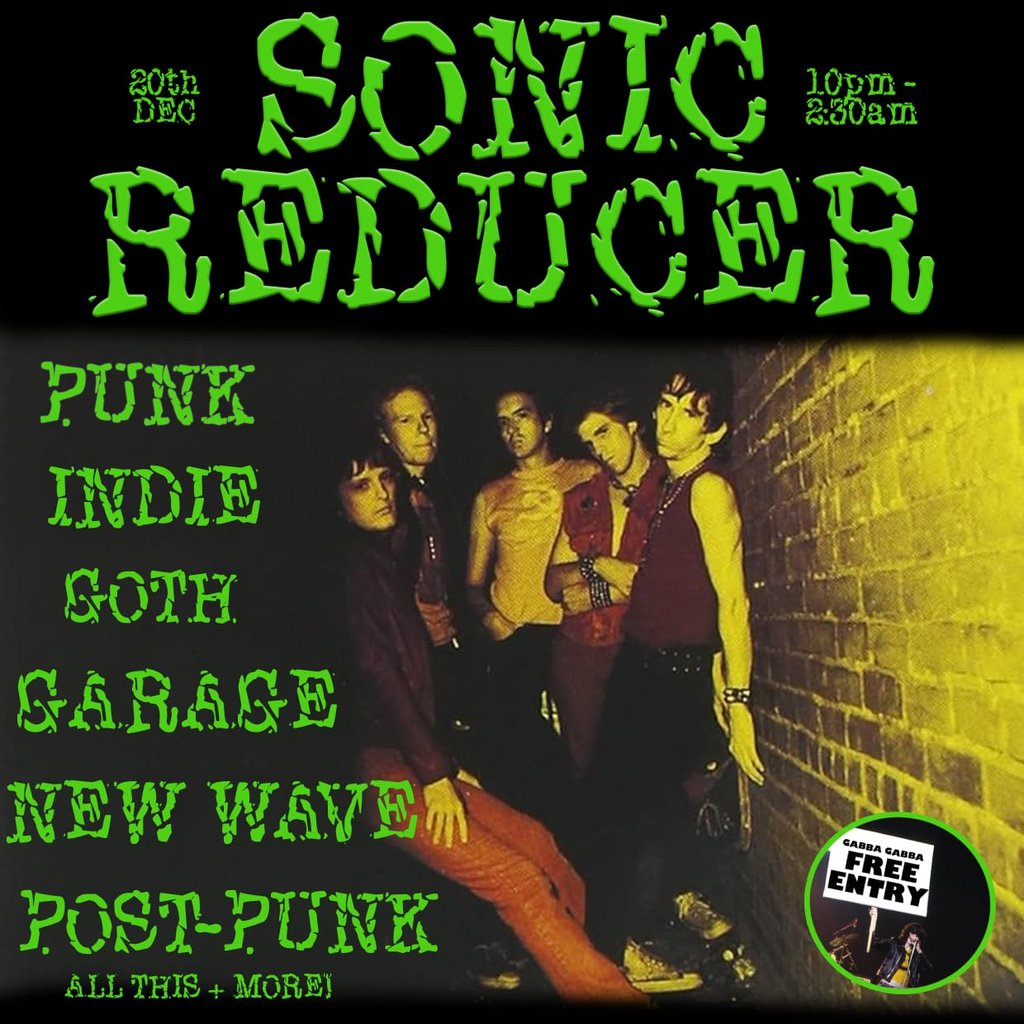 Sonic Reducer @ The Star and Garter