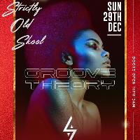 Groove Theory (82) - Strictly Old Skool at The Sanctuary Glasgow
