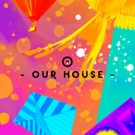 Our House Family Festival