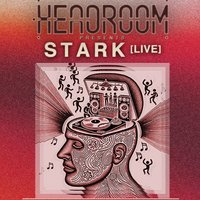 Headroom presents: STARK (Live)
