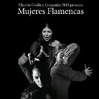Mujeres Flamencas, Claudia Caolin Y Compania