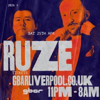 RUZE @ GBar Liverpool 25.04.26 at Gbar