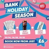 Bank Holiday Season - Buzz Bingo Blackburn 04/05 at Buzz Bingo Blackburn