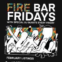 Fire Bar Fridays