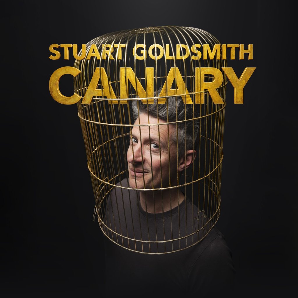 Stuart Goldsmith: Canary at Norden Farm Centre For The Arts., Maidenhead
