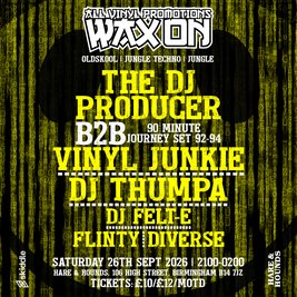 Wax On feat. DJ Producer, Vinyl Junkie & Thumpa