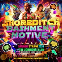 Shoreditch Bashment Motive - Everyone Free Before 12AM