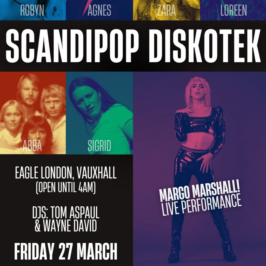 SCANDIPOP DISKOTEK @ Eagle London Friday 27th March