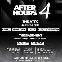 After Hours 4 - New Year's Eve W/ Kideko & Others at Eastbourne Cocktail Club