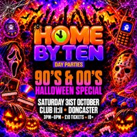 Home By Ten 90s / 00s Halloween Day Party
