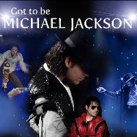 Got to be Michael Jackson