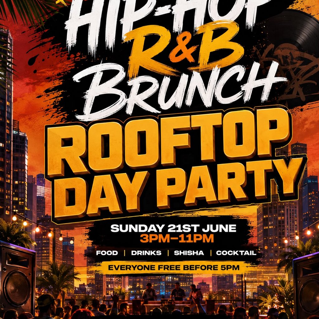 Hip Hop R&B Brunch - ROOFTOP DAY PARTY