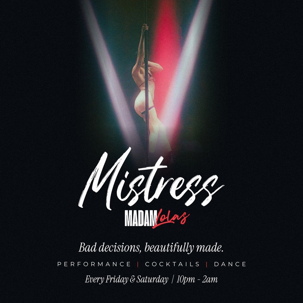 MISTRESS |COCKTAILS | DANCE | 10pm-2am