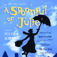 A Spoonful of Julie (a tribute to Julie Andrews) at The Met