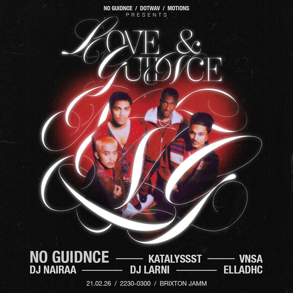 No Guidnce presents: Love & Guidnce