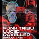 PEAK Presents: FUNK TRIBU, LUCIID & RAXELLER Event Title Pic