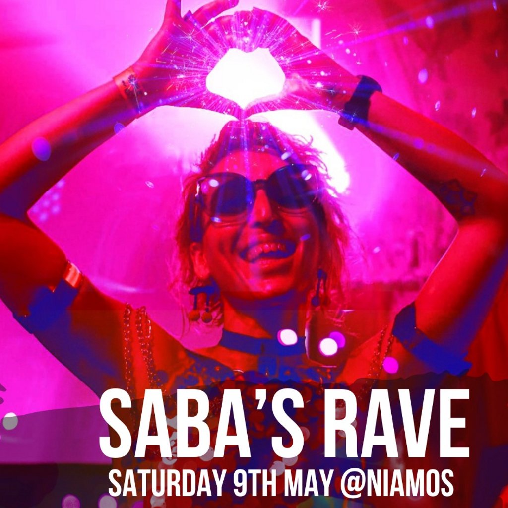 Saba's Rave