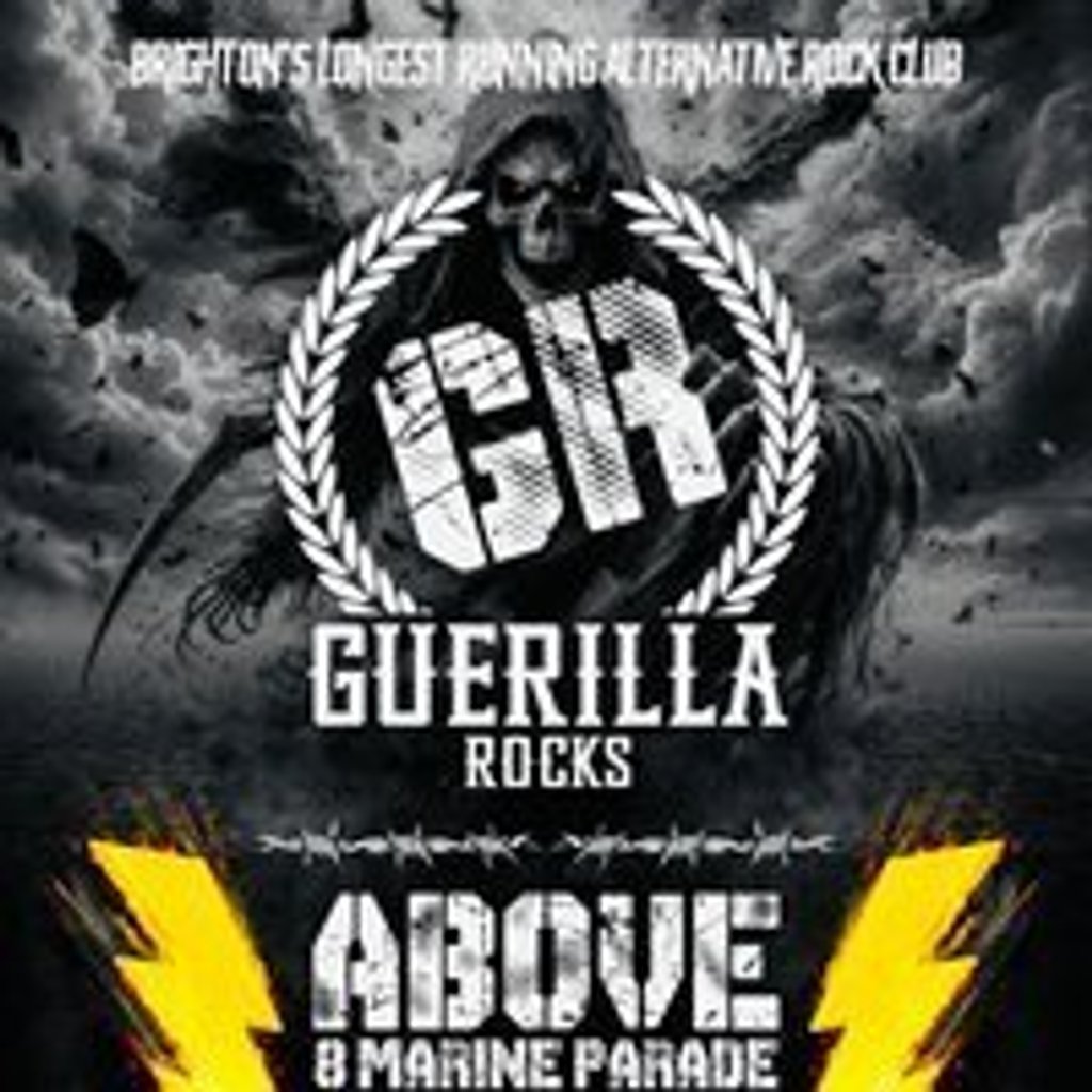 Guerilla Rocks - Brighton's longest running alternative night