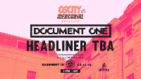 Oscity x Mercurial Presents: Document One & TBA