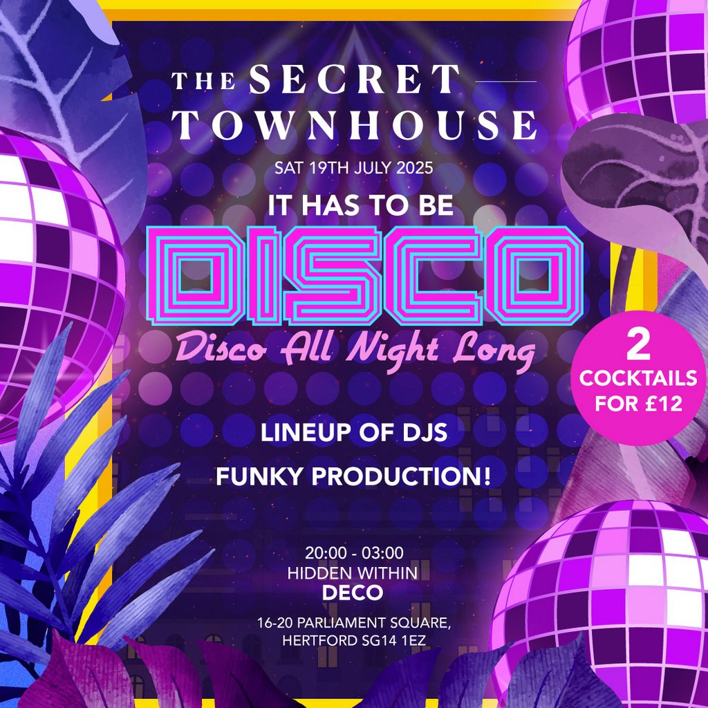 It has to be DISCO - 19th July | Event in Hertford | AllEvents