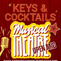 Keys & Cocktails: Musical Theatre Open Mic - FREE at Vault 17