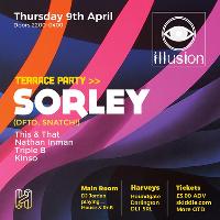 Illusion Terrace Party with SORLEY!